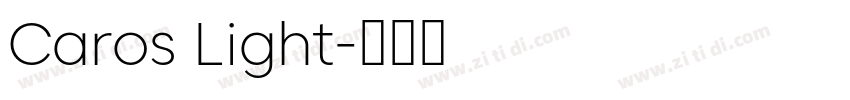 Caros Light字体转换